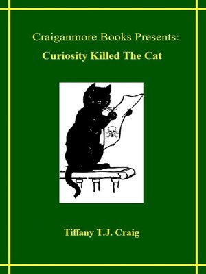 cover image of Curiosity Killed the Cat